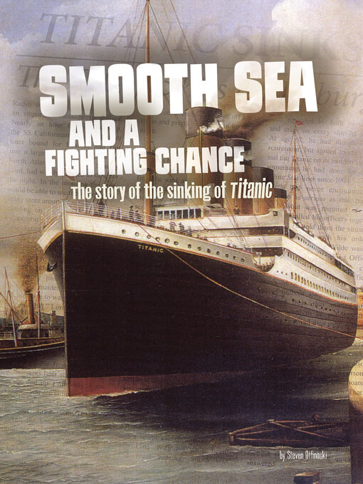 Title details for Smooth Sea and a Fighting Chance by Steven Otfinoski - Available